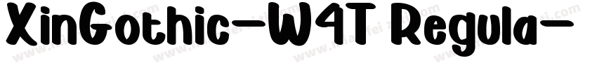 XinGothic-W4T Regula字体转换
